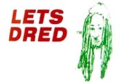 Lets Dred